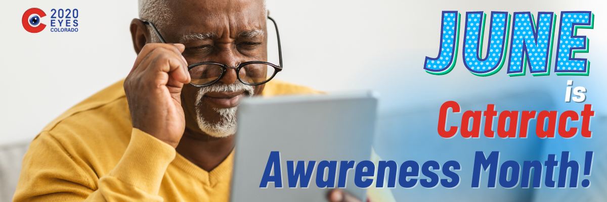 June is Cataract Awareness Month!